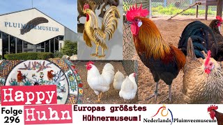 Europas größte Hühnersammlung Ein Rundgang im Pluimveemuseum mit 40 Hühnerrassen  HAPPY HUHN E296 [upl. by Ffoeg66]