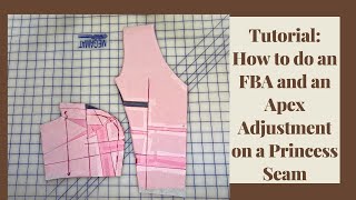 Tutorial How to do an FBA and Apex Adjustment on a Princess Seam [upl. by Ojela50]