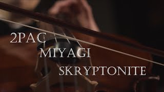 2Pac  Miyagi  Skryptonit  Remix  Сам В Одного [upl. by Donn]