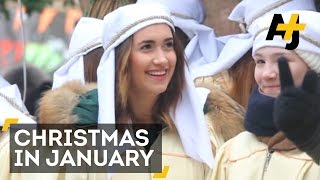 Christmas In January For Orthodox And Armenian Churches [upl. by Clarita]