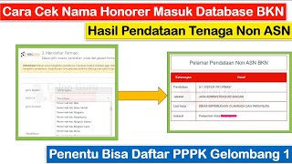 Cara Cek Nama Honorer Masuk Database BKN Hasil Pendataan Non ASN di Helpdesk BKN [upl. by Naehgem]