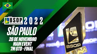 BSOP Millions 2022  Main Event  7M Gtd  Final ♠️ PokerStars Brasil [upl. by Grady877]