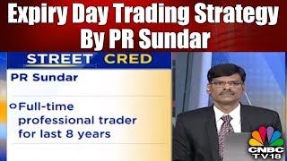 REVEALED PR Sundars Bank Nifty Expiry Day Trading Strategy  Morning Show  CNBC TV18 [upl. by Kenji7]