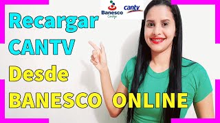 Cómo Recargar CANTV con BANESCO Online  2021 [upl. by Himelman]