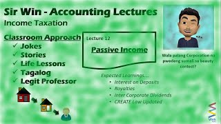 Lecture 12 Passive Income Taxation for Corporation Income Taxation [upl. by Penelope257]