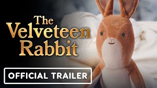 The Velveteen Rabbit  Official Trailer 2023 Helena BonhamCarter Nicola Coughlan Alex Lawther [upl. by Eriuqs]