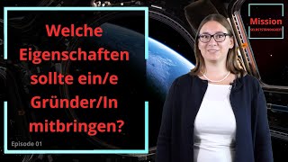 Gründereigenschaften Mission Selbstständigkeit Episode 01 [upl. by Notniw897]