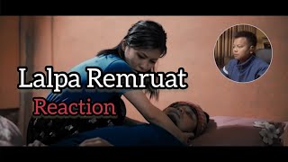 SaiWanah Sailo  Lalpa Remruat  Reaction [upl. by Joellen]