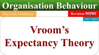 vrooms expectancy theory of motivationvrooms motivational theory in hindiorganisational behaviour [upl. by Ytsrik]