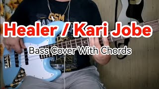 Healer  Kari Jobe Bass Cover With Chords [upl. by Yeffej]