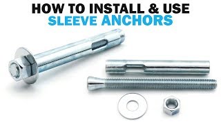 How to Install Concrete Masonry Sleeve Anchors  Fasteners 101 [upl. by Zoldi709]