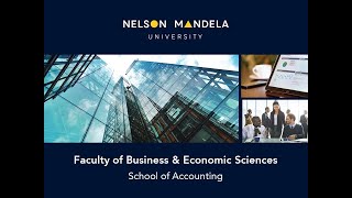 School of Accounting  Nelson Mandela University [upl. by Whitehouse]