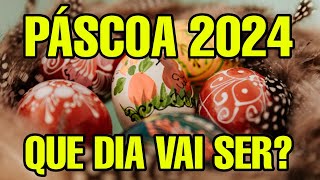 PASCOA 2024 DIA QUE VAI SER QUANDO SERÁ PASCOA 2024 QUANDO VAI SER DATA [upl. by Hurwit]