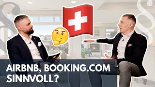 🇨🇭 ImmobilienRendite erhöhen in der Schweiz Airbnb bookingcom Kurzzeitvermietung [upl. by Keynes]