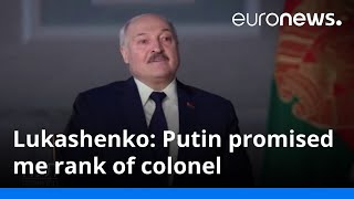 Lukashenko Putin promised me rank of colonel [upl. by Natsirt]