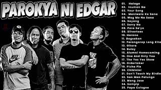 Parokya Ni Edgar  Greatest Hits Album  NonStop Playlist [upl. by Jentoft]