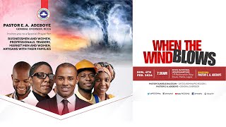 RCCG 2024 FEBRUARY THANKSGIVING SERVICE  WHEN THE WIND BLOWS [upl. by Adyaj]