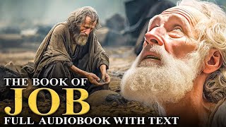 The Book of Job KJV 📜 The Ultimate Test Of Faith  Full Audiobook with Text [upl. by Angadresma]