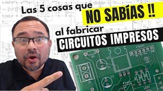 💡 Las 5 cosas que NO SABÍAS al fabricar CIRCUITOS IMPRESOS ✅ [upl. by Cecilio]