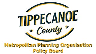 Tippecanoe County Indiana MPO Policy Board 2024 09 12 [upl. by Cari]