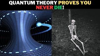 Quantum Theory Proves You Never Die quantum quantummechanics quantumphysics quantumentanglement [upl. by Caren]