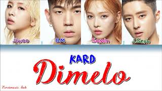 KARD 카드  Dímelo  가사 Sub español  Roma  Han  Lyrics  Colorcodedlyrics [upl. by Maguire56]