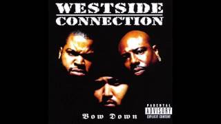 Westside Connection  Bow Down MightyOne Remix [upl. by Eeneg338]