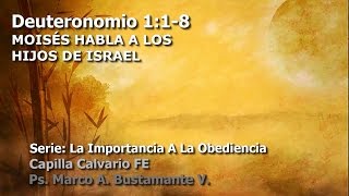 Deuteronomio 118  MOISÉS HABLA A LOS HIJOS DE ISRAEL [upl. by Adamek409]