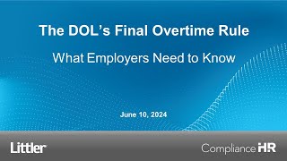 The DOL s Final Overtime Rule What Employers Need to Know [upl. by Oemac]