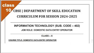 Information Technology Class X Syllabus for 2024 25 CBSE Exam [upl. by Yrrep]