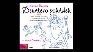 Karel Čapek  Devatero pohádek 3 Pohádka Mluvené slovo Audioknihy  AudioStory [upl. by Retsub]