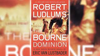 The Bourne Dominion by Eric Van Lustbader Part 1 Jason Bourne 9  Audiobooks Full Length [upl. by Tynan572]