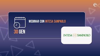 Webinar con Intesa Sanpaolo Speciale Capitale Protetto [upl. by Htebasil463]