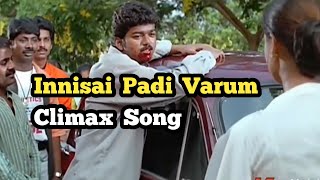 Innisai padivarum climax song  Innisai Paadivarum video song  Thullatha Manamum Thullum [upl. by Nylecsoj783]