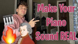 The BEST Way to Make Your Pianos Sound Real [upl. by Nillok871]