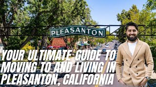 Your Ultimate Guide to Moving to and Living in Pleasanton California [upl. by Rask]