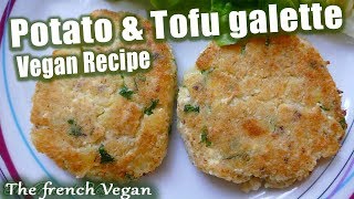 Galettes de pomme de terre et tofu  VEGAN [upl. by Htenek]