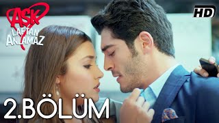 Aşk Laftan Anlamaz 2Bölüm ᴴᴰ [upl. by Archer]