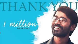 Dhanush Gets 1 Million Followers On Twitter [upl. by Oneida]