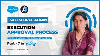 How to check amp execute the configured approval Process in Tamil  Part  7  Approval Process Tamil [upl. by Ramedlaw]