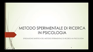 METODO DI RICERCA SPERIMENTALE PSICOLOGIA [upl. by Josephine]