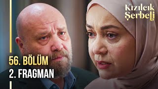 ​Kızılcık Şerbeti 56 Bölüm 2 Fragman  “Ben pes etmem ama ettiririm” [upl. by Desdee341]