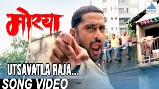 Utsavatla Raja Utsav  Morya  Superhit Marathi Songs  Swapnil Bandodkar  Santosh Juvekar [upl. by Huskey]