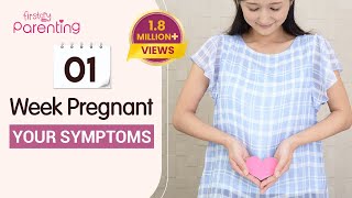 1 Week Pregnancy Symptoms  Know Very Early Signs of Pregnancy  Early Pregnancy Symptoms [upl. by Onej]