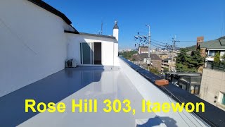 Rose Hill Villa 303 Itaewon [upl. by Bobby]