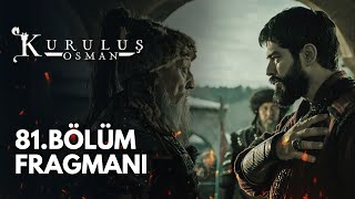 Kuruluş Osman 81 Bölüm Fragmanı [upl. by Merceer]