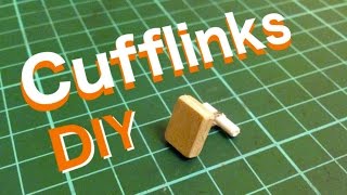 How to make wooden Cufflinks from household item without cufflink blanks [upl. by Fari]