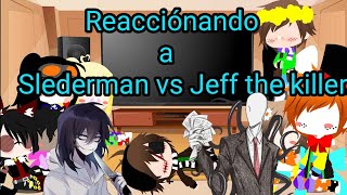 ❤️ Happypastas y Crepypasta reaccionando a Slederman vs Jeff the killer 🖤🔪  Gacha club  Parte 5 [upl. by Dellora]