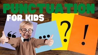 Punctuation for Kids  Learn all about the different punctuation marks and what they do [upl. by Lierbag632]