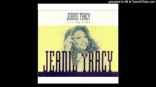 Jeanie Tracy  Its My Time Tin Tin Out Mix [upl. by Mohl520]